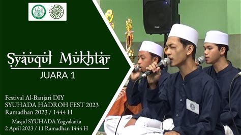 Juara Syauqul Mukhtar Festival Hadroh Masjid Syuhada Youtube