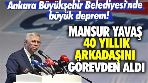 Ankara B Y K Ehir Belediyesi Nde B Y K Deprem Mansur Yava Y Ll K