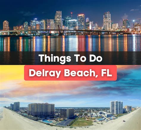 10 Best Things To Do In Delray Beach Fl