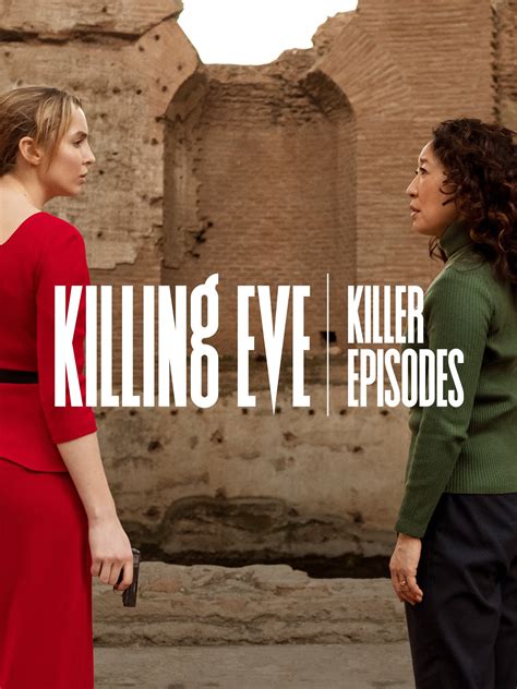 Killing Eve Killer Episodes Rotten Tomatoes