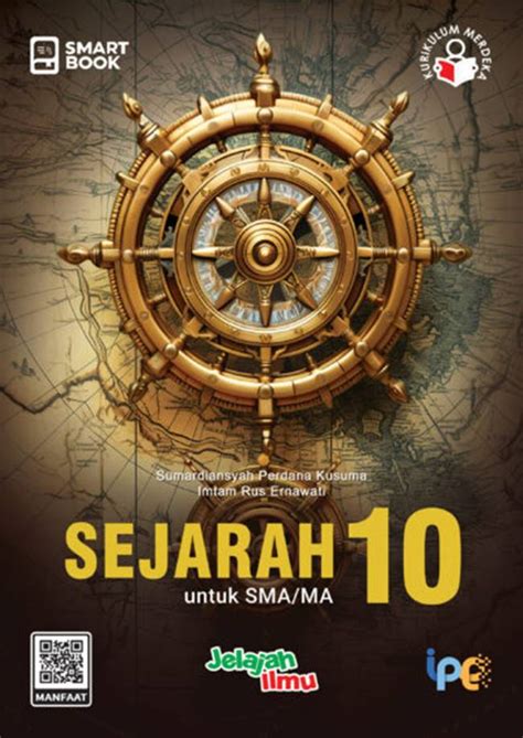 Jual Buku Smart Book Sejarah 10 Untuk SMA MA Karya Sumardiansyah