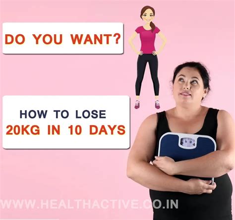 How To Lose 20 Kg Weight In 10 Days 2023