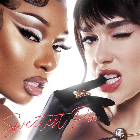 Sweetest Pie Single Album By Megan Thee Stallion Dua Lipa