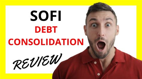 SoFi Debt Consolidation Review Pros And Cons YouTube