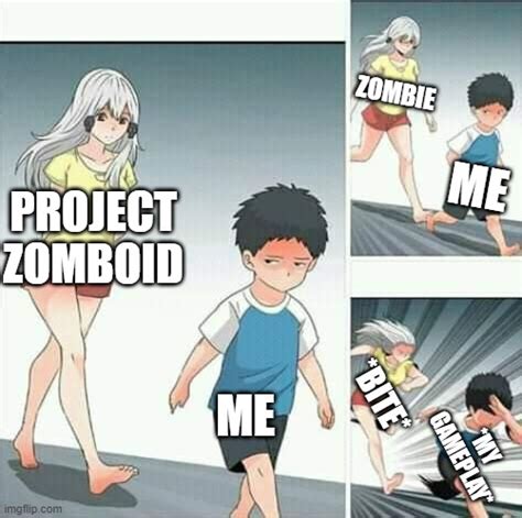 Project Zomboid Imgflip