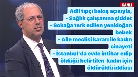 Prof Dr Nevzat Alkanla 12 05 2024 tarihindeki adli tıbba konu