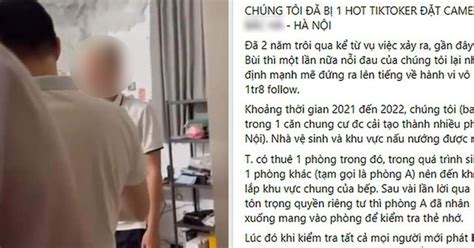 Xôn xao bài tố hot TikToker đặt camera quay lén trong nhà vệ sinh chung cư có nạn nhân đều là nữ