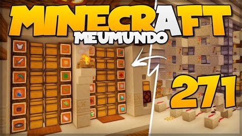 PROJETO MEGA SALA de BAÚS AUTOMÁTICA Meu Mundo 271 Minecraft