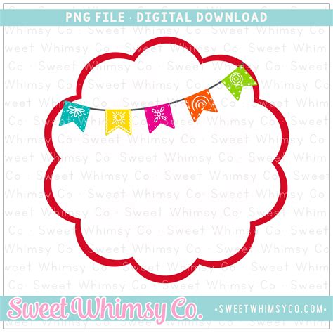 Fiesta Banner Frame Png Printable Designs Banner Frame