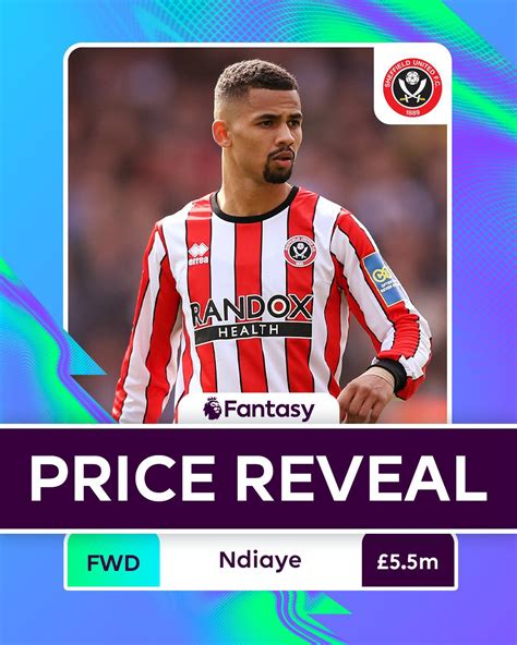 Sheffield United On Twitter Our First Fpl Price Reveal Of The Season