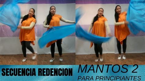 Pasos De Danza Con Mantos Redencion Youtube