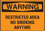 Osha Warning Signs Restricted Area No Smoking