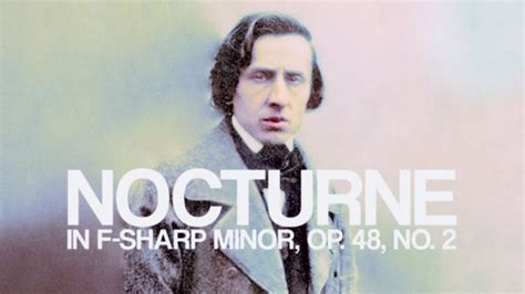 Frédéric Chopin Nocturne in F sharp minor Op 48 No 2 YouTube