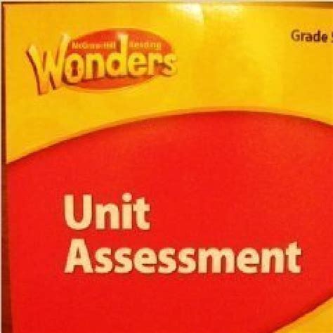 READ McGraw Hill Reading Wonders Unit Assessment Grade 4 Assessing The