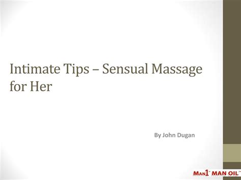 Ppt Intimate Tips Sensual Massage For Her Powerpoint Presentation