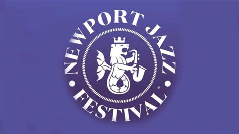 Newport Jazz Festival 2023 Lineup - Aug 4 - 6, 2023