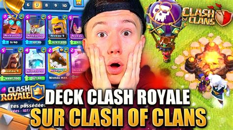 J ATTAQUE en LÉGENDE AVEC DES DECKS de CLASH ROYALE Clash of clans FR