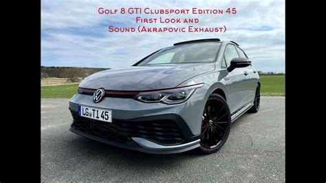 Golf 8 Gti Clubsport Edition 45 First Look And Sound Akrapovic Exhaust