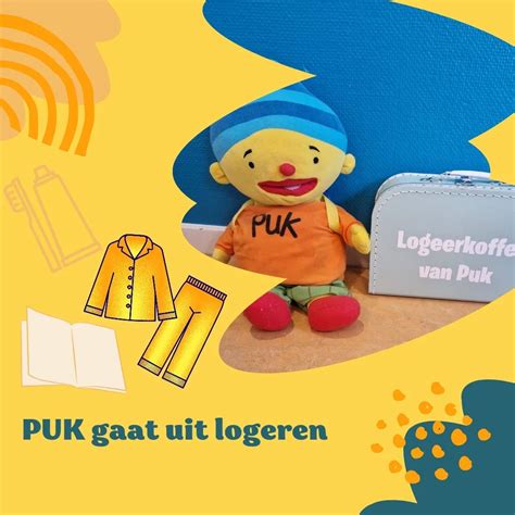 Puk Uit Logeren Op De Dreumes Peutergroep Gaat Puk Om De Week Logeren