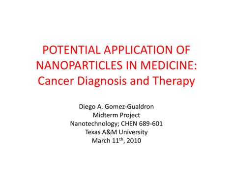 Potential Application Of Nanoparticles In Medicine