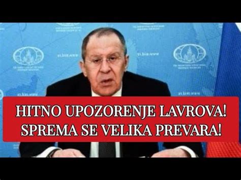 HITNO UPOZORENJE LAVROVA SPREMA SE VELIKA PREVARA YouTube