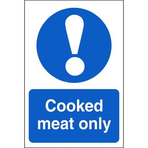 Cooked Meat Only Mandatory Signs Food Hygiene Safety Signs Ireland