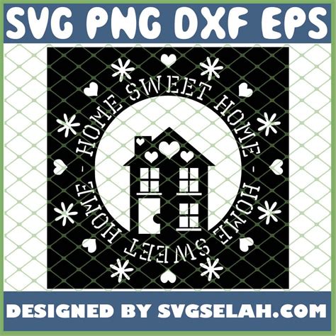 Home Sweet Home Svg House With Heart Svg File For Cricut Png Dxf Eps