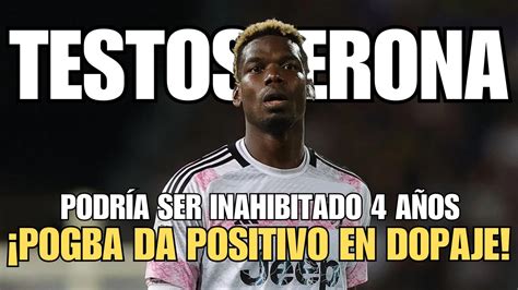 Paul Pogba Da Positivo En Un Test Antidopaje Y Podr A Ser