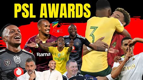 PSL AWARDS 2023 2024 WINNERS FINALLY REVEALED ORLANDO PIRATES