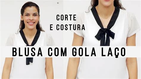 Blusa Gola La O Corte E Costura Youtube