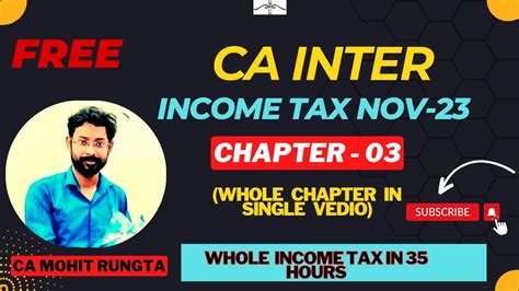 CA Inter Income Tax Chapter 3 For Nov 23 Exams I CA Inter Income YouTube