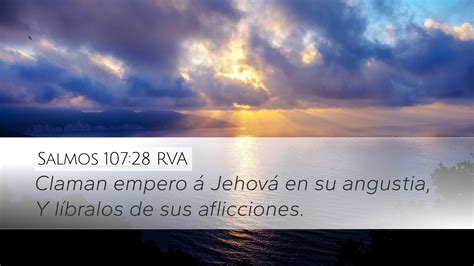 Salmos 107 28 RVA Desktop Wallpaper Claman empero á Jehová en su