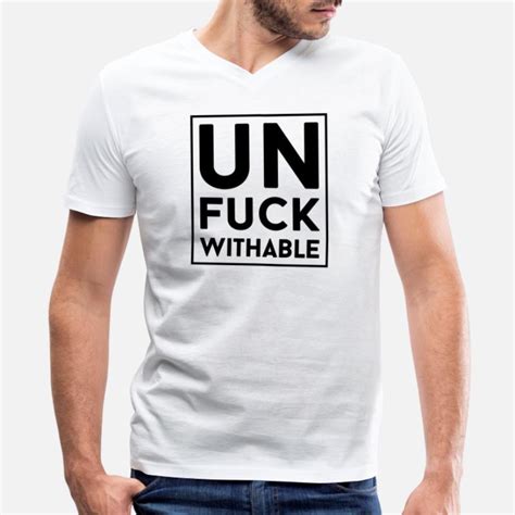 Unfuckwithable T Shirts Unique Designs Spreadshirt