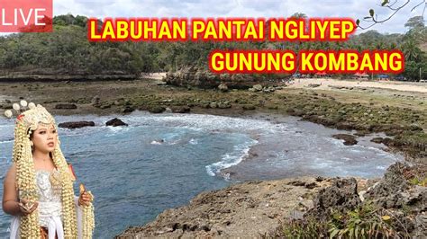 Live Labuhan Pantai Ngliyep Gunung Kombang Pantai Ngliyep Pesan Nyi