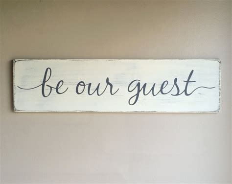 Be Our Guest Rustic Wood Sign Painted Wood Sign By Cheriekaysigns