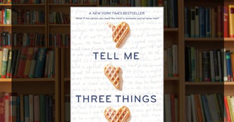 On My Bookshelf Tell Me Three Things By Julie Buxbaum The Literary Maven