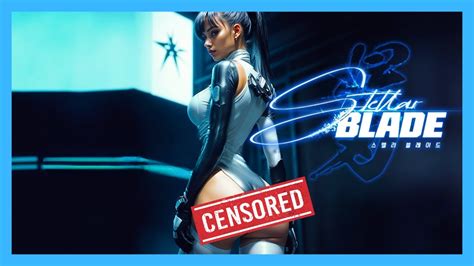 La Censura En Stellar Blade Es Real Youtube