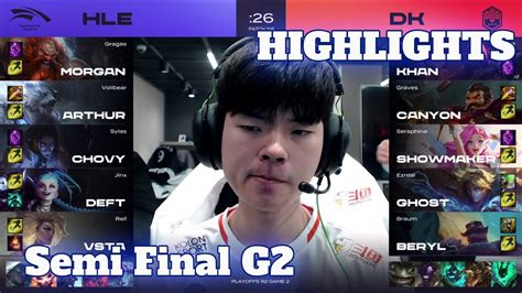 HLE Vs DK Game 2 Highlights Semi Finals 2021 LCK Spring Hanwha