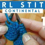 30 Pretty Photo of Continental Knitting Tutorial - topiccraft