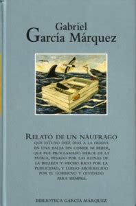 Disfrutando the vita Reseña Relato de un naufrago Gabriel García