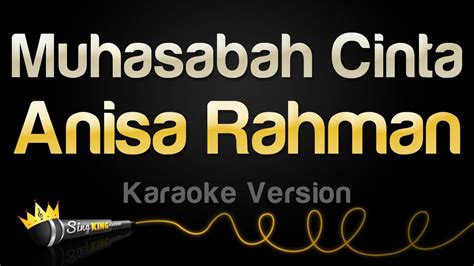 Anisa Rahman Muhasabah Cinta Karaoke Version Youtube