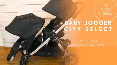 Baby Jogger City Select Stroller Configurations Youtube