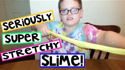 How To Make Super Stretchy Slime Seriously Youtube