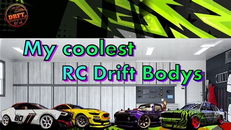 My Coolest RC Bodys I Build For Drift And Crawler YouTube