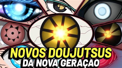 TODOS OS NOVOS PODERES OCULARES DA NOVA GERAÇÃO EM BORUTO Doujutsu