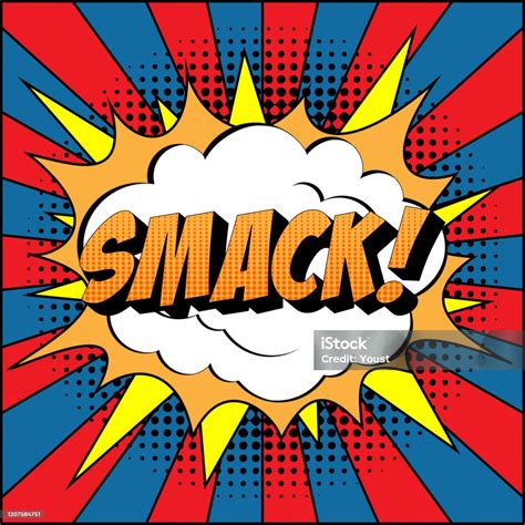 Smack Comic Text On Explosion Speech Bubble In Pop Art Style Stock