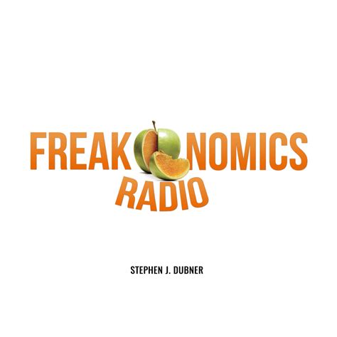 Freakonomics Radio Escuchar En PodcastyRadio Mx