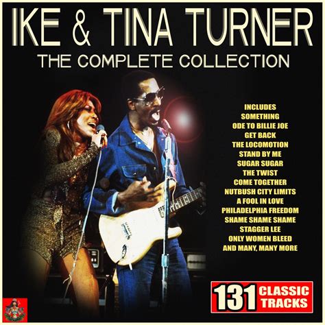 Ike Tina Turner The Complete Collection Ike Mp3 Buy Full Tracklist