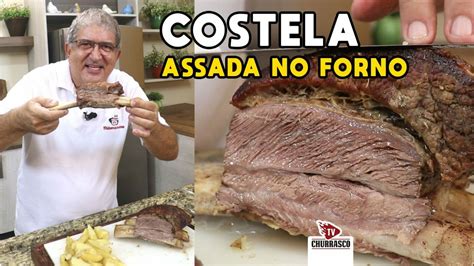 Como Fazer Costela Assada No Forno Batatas Tv Churrasco