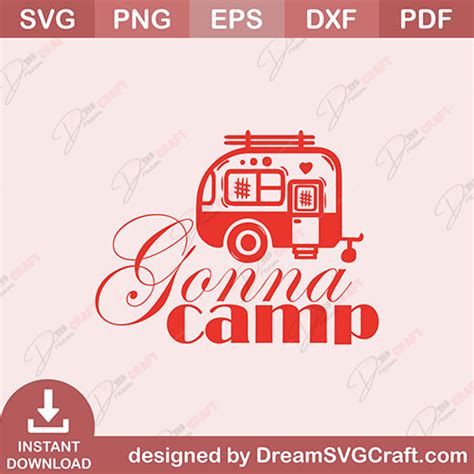 Campers Gonna Camp SVG